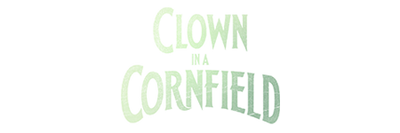 Clown In A Cornfield